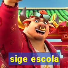 sige escola